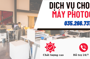CHO THUÊ MÁY PHOTOCOPY KHU VỰC LONG THÀNH